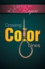 Crossing Color Lines - Preview