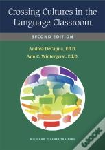 Crossing Cultures In The Language Classroom, Second Edition