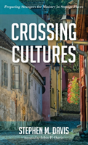 Crossing Cultures - Preview