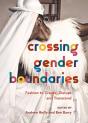 Crossing Gender Boundaries - Preview