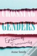 Crossing Genders