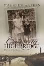 Crossing Highbridge - Preview