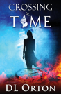Crossing In Time - Preview