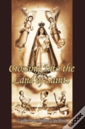Capa do artigo Crossing Into The Land Of Saints