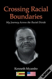 Crossing Racial Boundaries
