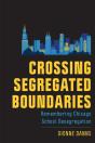 Crossing Segregated Boundaries - Preview