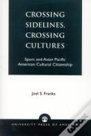 Crossing Sidelines, Crossing Cultures