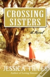 Crossing Sisters