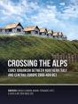 Crossing The Alps - Preview