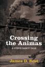 Crossing The Animas - Preview