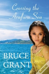 Crossing The Arafura Sea