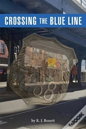 Crossing The Blue Line