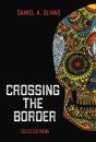 Crossing The Border - Preview