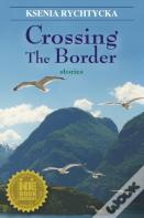 Crossing The Border