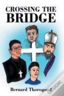 Crossing The Bridge