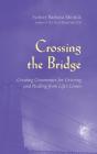 Crossing The Bridge - Preview