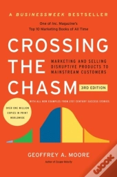 Crossing The Chasm, 3rd Edition
