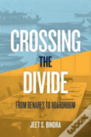 Crossing The Divide