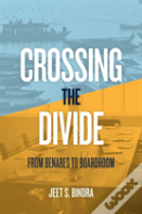 Crossing The Divide