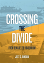 Crossing The Divide - Preview