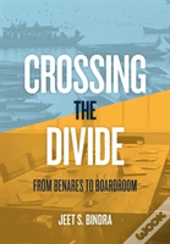 Crossing The Divide