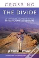 Crossing The Divide, Second Edition