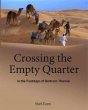 Crossing The Empty Quarter - Preview