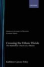 Crossing The Ethnic Divide - Preview