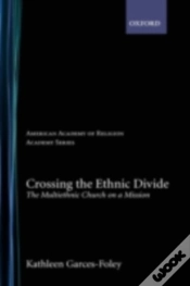 Capa do artigo Crossing The Ethnic Divide