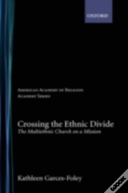 Capa do artigo Crossing The Ethnic Divide