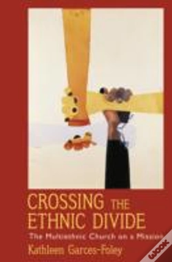 Capa do artigo Crossing The Ethnic Divide