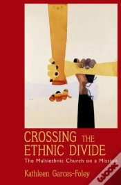 Capa do artigo Crossing The Ethnic Divide