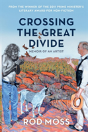 Crossing The Great Divide - Preview