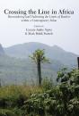 Crossing The Line In Africa - Preview