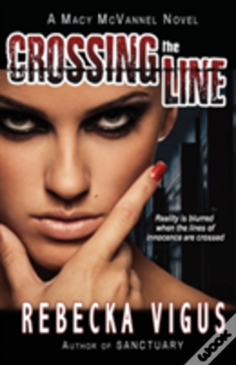 Crossing The Line