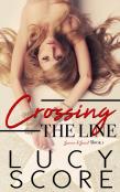 Crossing The Line