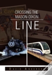 Capa do artigo Crossing The Mason-Dixon Line