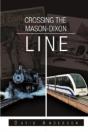 Crossing The Mason-Dixon Line - Preview