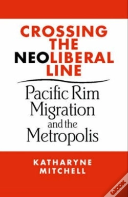 Capa do artigo Crossing The Neoliberal Line