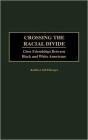 Crossing The Racial Divide - Preview