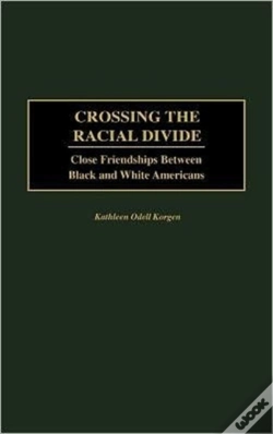 Capa do artigo Crossing The Racial Divide