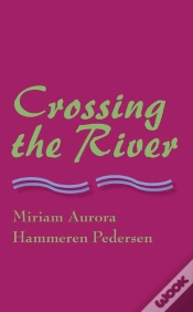 Capa do artigo Crossing The River