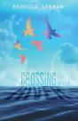 Crossing The River - Preview