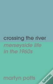Crossing The River