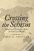 Crossing The Schism