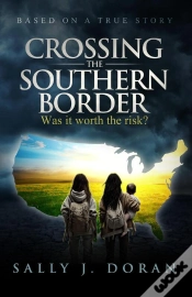 Capa do artigo Crossing The Southern Border