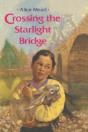 Crossing The Starlight Bridge - Preview