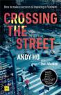 Crossing The Street - Preview