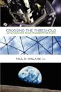 Crossing The Threshold:  Advancing Into - Preview