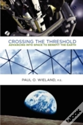 Crossing The Threshold:  Advancing Into
